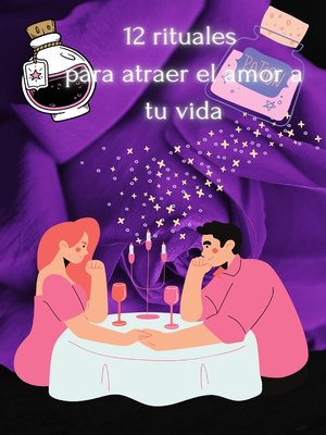 cover image of 12 rituales para atraer el amor a tu vida